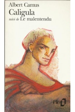 Caligula suivi de Le malentendu